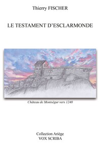 Picture of LE TESTAMENT D'ESCLARMONDE