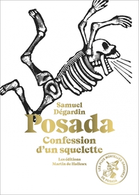 Picture of Posada Confession d'un squelette