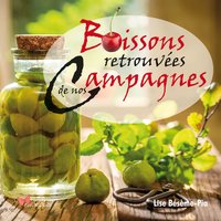 Image de Boissons retrouvées de nos campagnes
