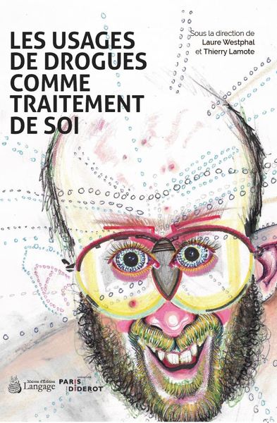 Image de Les usages de drogues comme traitement de soi