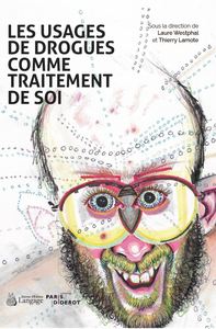 Image de Les usages de drogues comme traitement de soi