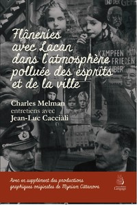 Image de Flâneries avec Lacan dans l’atmosphère polluée des esprits et de la ville