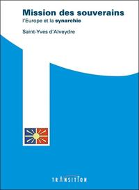 Picture of Mission des souverains - L'Europe et la synarchie