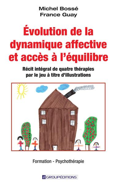 Image de Évolution de la dynamique affective et accès à l'équilibre