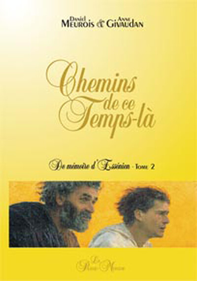 Picture of Chemins de ce temps-là - De mémoire d'Essénien Tome 2