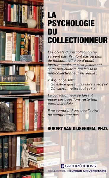 Image de La psychologie du collectionneur