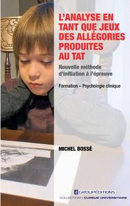 Image de L'analyse en tant que jeux des allégories produites au TAT