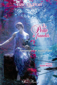 Image de La porte à franchir - Témoignages d'un passeur d'âmes