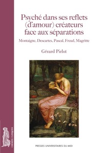 Image de Psyché dans ses reflets (d¿amour) créateurs face aux séparations