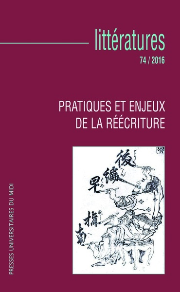 Image de Pratiques et enjeux de la reécriture en littérature