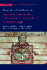 Image de Images et ornements autour des ordres militaires au moyen âge