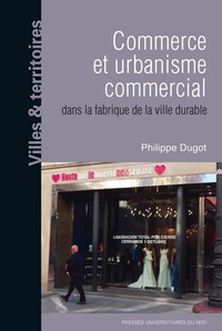 Picture of Commerce et urbanisme commercial dans la fabrique de la ville durable