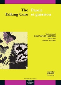Picture of The talking cure parole et guerison