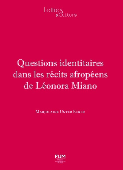 Picture of Questions identitaires dans les récits afropeens de leonora miano