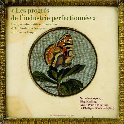 Picture of « les progrès de l'industrie perfectionnée»