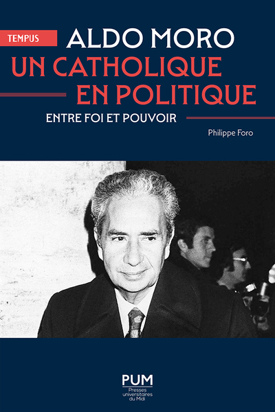Picture of Aldo Moro, un catholique en politique