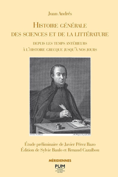Picture of Histoire générale des sciences et de la littérature depuis les temps antérieurs à l'histoire grecque jusqu'à nos jours