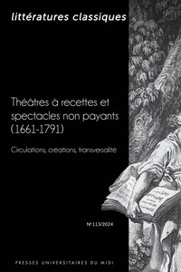 Picture of Théâtres à recettes et spectacles non payants (1661-1791). Circulations, créations, transversalité