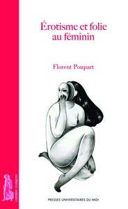 Image de Érotisme et folie au féminin