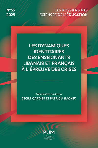 Picture of Les dynamiques identitaires des enseignants libanais et français à l’épreuve des crises