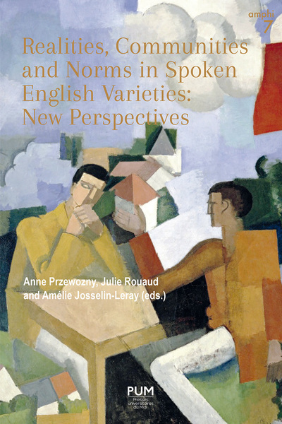 Image de Realities, Communities and Norms in Spoken English Varieties: New Perspectives