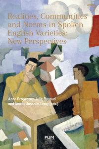 Image de Realities, Communities and Norms in Spoken English Varieties: New Perspectives