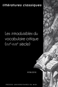 Image de Les intraduisibles du vocabulaire critique (XVIe-XVIIIe siècle)