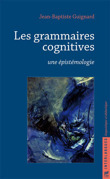 Image de Les grammaires cognitives une epistemologie