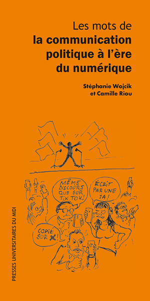 Picture of Les mots de la communication politique à l'ère du numérique