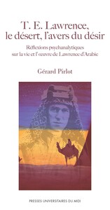 Picture of T e lawrence le desert l'avers du desir