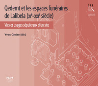 Picture of Qedemt et les espaces funéraires de Lalibela (XIe-XXIe siècle)