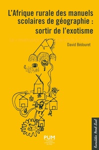 Picture of L'Afrique rurale des manuels scolaires de géographie : sortir de l'exotisme