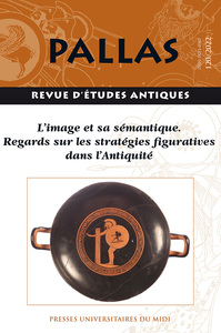Picture of L’image et sa sémantique. Regards sur les stratégies figuratives dans l’Antiquité