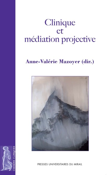 Image de Clinique et médiation projective