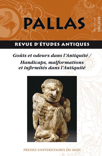 Picture of Goûts et odeurs dans l'antiquité (dossier 1) / handicaps, malformations et infir