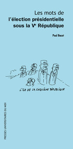Picture of Les mots de l'élection présidentielle sous la Ve République
