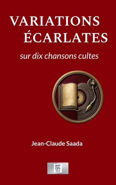 Picture of Variations écarlates sur dix chansons cultes