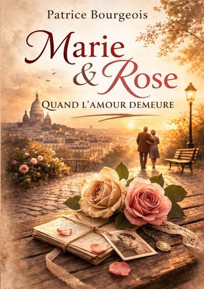Picture of Marie & Rose - Quand l'amour demeure