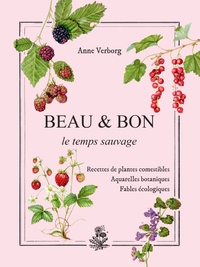 Image de BEAU & BON le temps sauvage