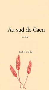 Picture of Au sud de Caen