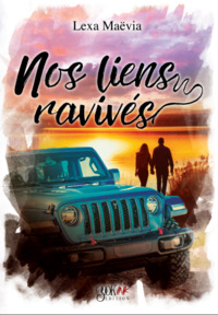 Picture of Nos liens ravivés
