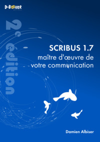 Image de Scribus 1.7, maître d’œuvre de votre communication