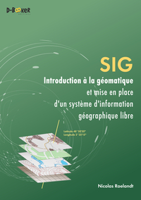 Picture of SIG - Introduction à la géomatique et mise en place d'un système d'information géographique