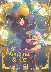 Image de Morgana & Oz - tome 3