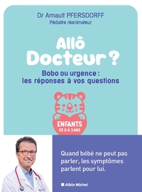 Picture of Allô docteur ? Bobo ou urgence : les réponses à vos questions