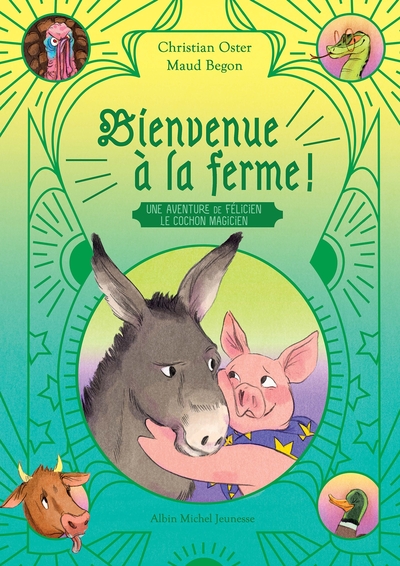 Image de Bienvenue à la ferme ! Une aventure de Félicien le cochon magicien