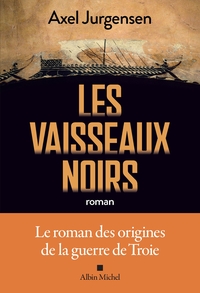 Picture of Les Vaisseaux noirs
