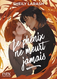 Image de Le Phénix ne meurt jamais