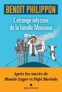Picture of L'Etrange odyssée de la famille Monsieur