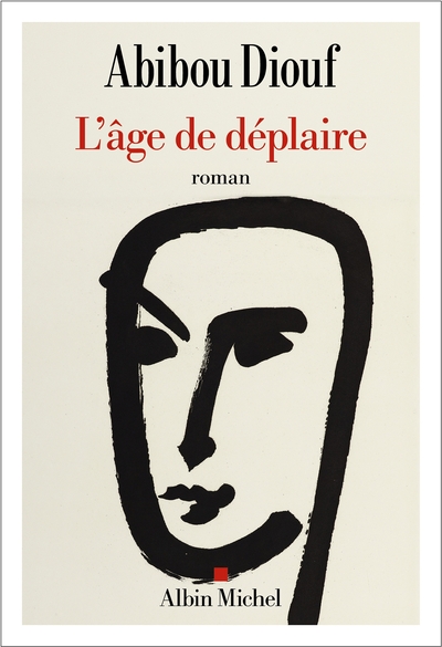 Image de L'Age de déplaire (premier roman)